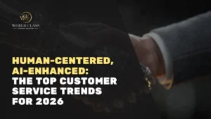 Human-Centered, AI-Enhanced: The Top Customer Service Trends for 2026